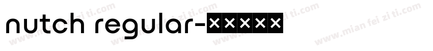 nutch regular字体转换